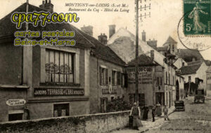Montigny Sur Loing (Seine-et-Marne) - Restaurant du Coq – Hôtel du Loing