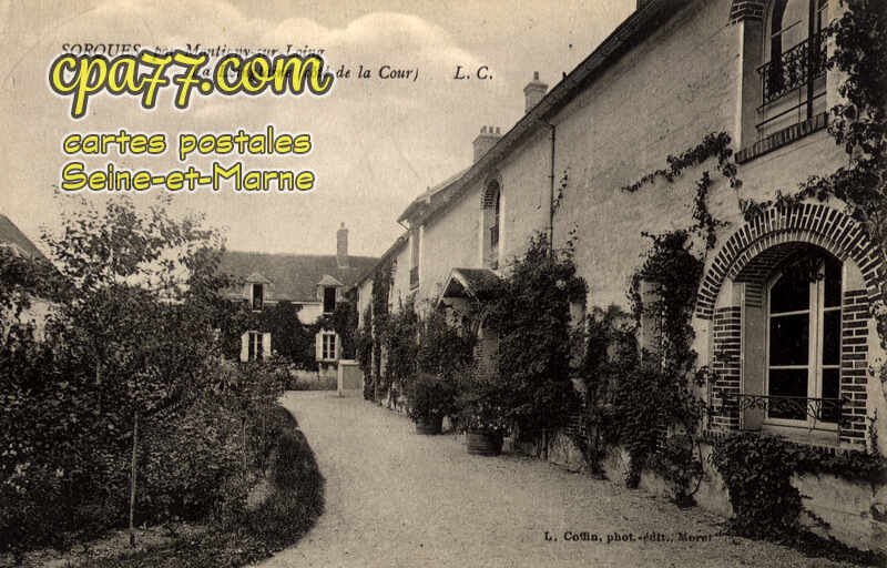 Montigny Sur Loing (Seine-et-Marne) - Sorques – La Loingtaine (côté de la Cour)