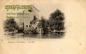 Montigny Sur Loing (Seine-et-Marne) - Le Moulin