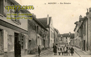 Montry (Seine-et-Marne) - Rue Delambre