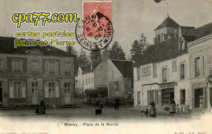 Montry (Seine-et-Marne) - Place de la Mairie