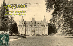 Montry (Seine-et-Marne) - Le Château
