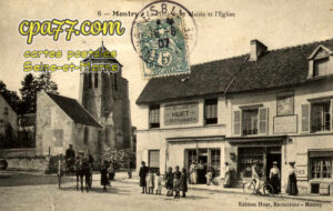 Montry (Seine-et-Marne) - Le Restaurant LIENARD