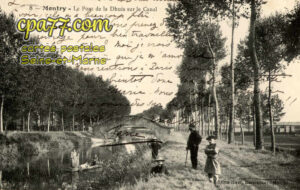Montry (Seine-et-Marne) - Le Pont de la Dhuis sur le Canal