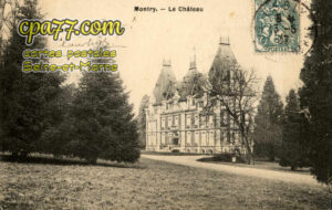 Montry (Seine-et-Marne) - Le Château