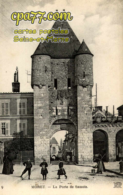 Moret Sur Loing (Seine-et-Marne) - La Porte de Samois