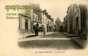 Moret Sur Loing (Seine-et-Marne) - La Grande Rue