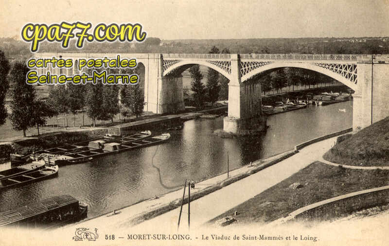 Moret Sur Loing (Seine-et-Marne) - Le Viaduc de Saint-Mammès et le Loing