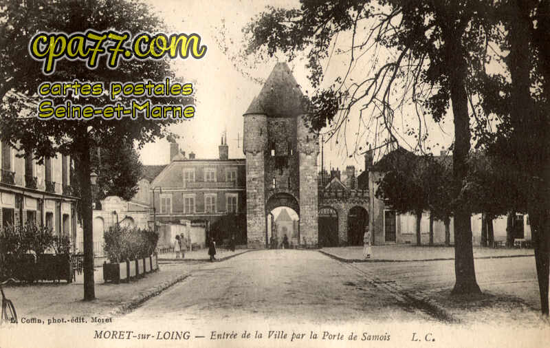 Moret Sur Loing (Seine-et-Marne) - Entrée de la Ville par la Porte de Samois