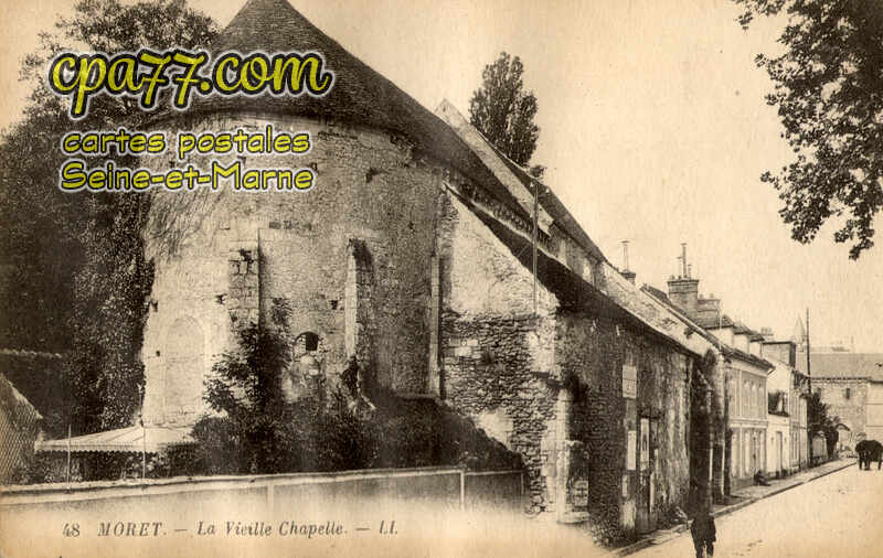 Moret Sur Loing (Seine-et-Marne) - La Vieille Chapelle