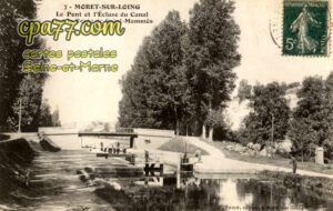 Moret Sur Loing (Seine-et-Marne) - Le Pont et l&rsquo;Ecluse du Canal vers la Route de Saint-Mammès