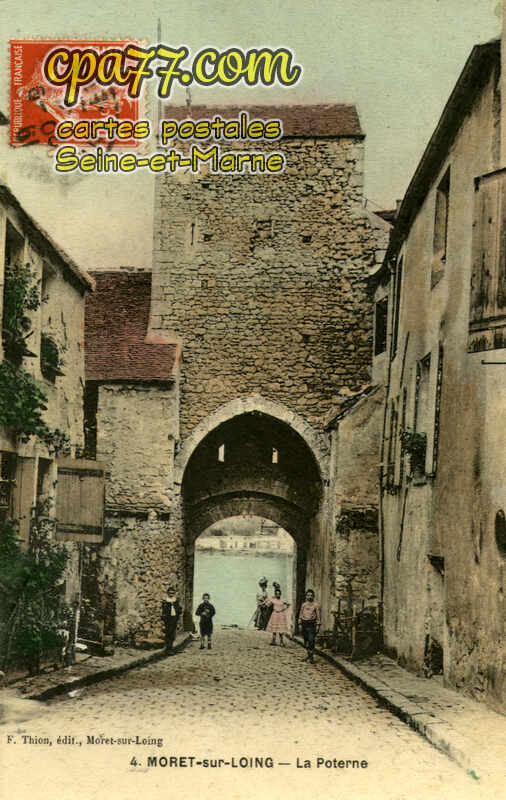Moret Sur Loing (Seine-et-Marne) - La Poterne