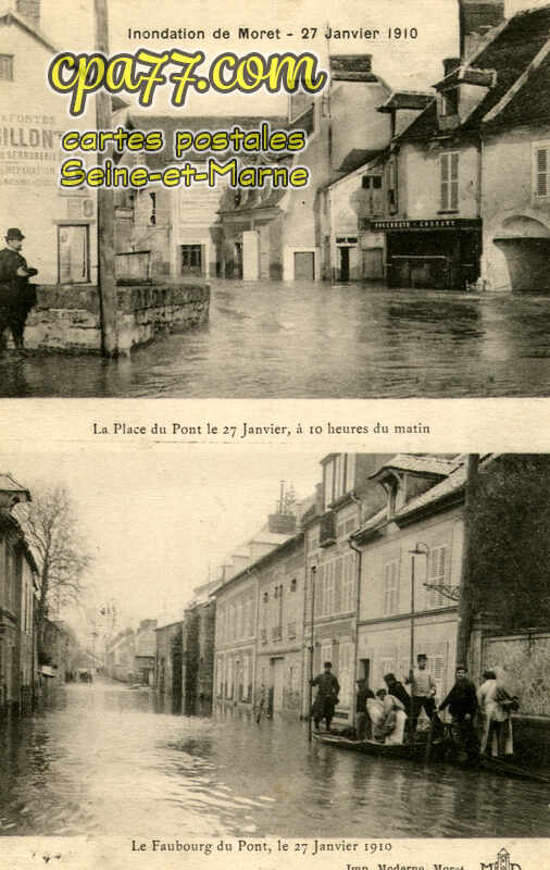 Moret Sur Loing (Seine-et-Marne) - Inondation du 27 Janvier 1910 – La place du Pont et le Faubourg du Pont
