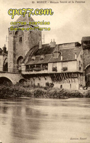 Moret Sur Loing (Seine-et-Marne) - Maison Sauvé et la Poterne