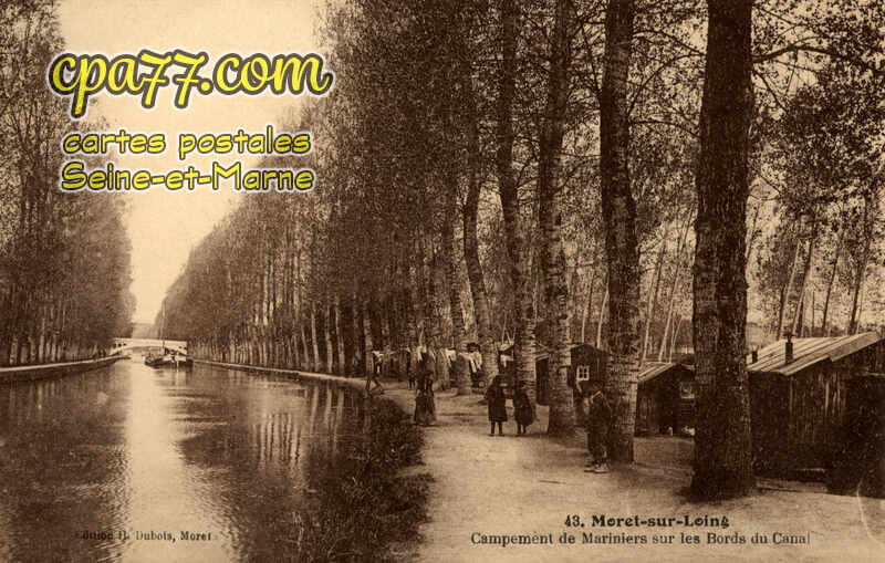 Moret Sur Loing (Seine-et-Marne) - Campement de Mariniers sur les bords du Canal