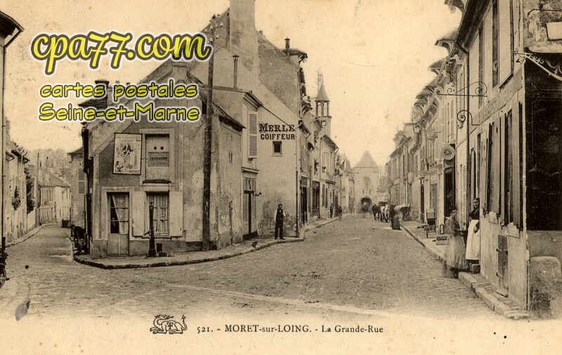 Moret Sur Loing (Seine-et-Marne) - La Grande Rue
