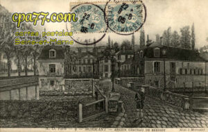 Mormant (Seine-et-Marne) - Ancien Château de Bressoy