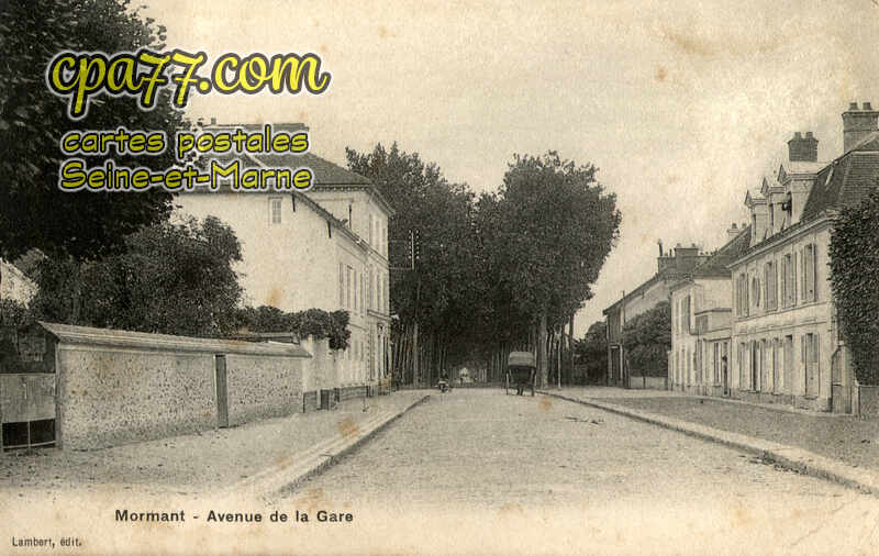 Mormant (Seine-et-Marne) - Avenue de la Gare