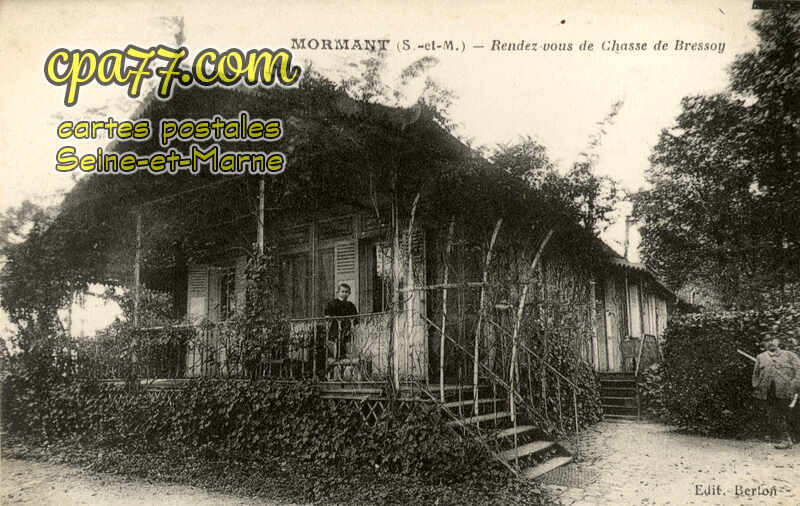 Mormant (Seine-et-Marne) - Rendez-vous de Chasse de Bressoy
