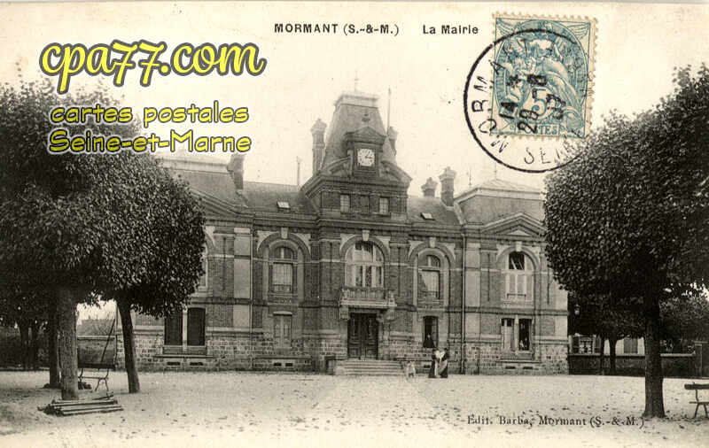 Mormant (Seine-et-Marne) - La Mairie