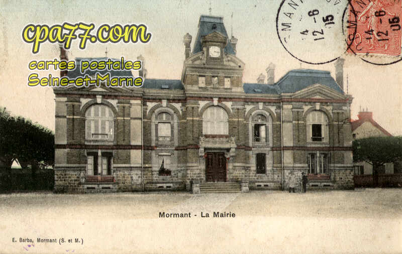 Mormant (Seine-et-Marne) - La Mairie