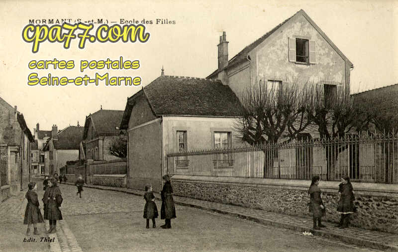 Mormant (Seine-et-Marne) - Ecole des Filles