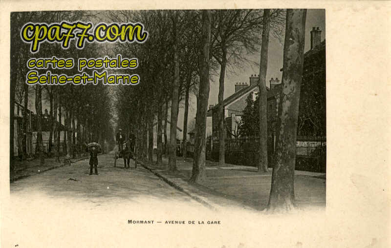 Mormant (Seine-et-Marne) - Avenue de la Gare