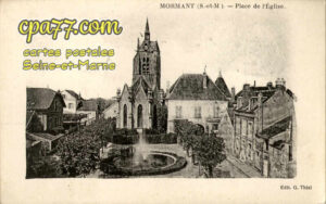 Mormant (Seine-et-Marne) - Place de l&rsquo;Eglise