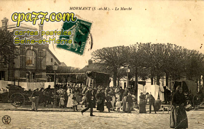 Mormant (Seine-et-Marne) - Le Marché (en l&rsquo;état)