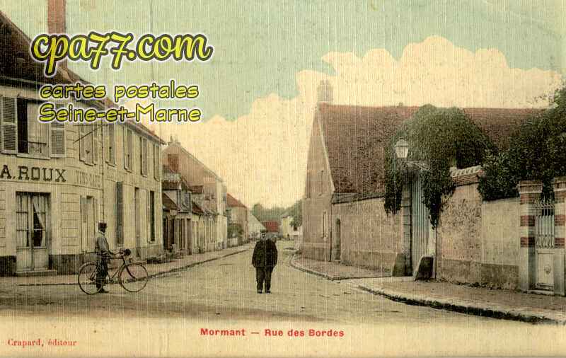 Mormant (Seine-et-Marne) - Rue des Bordes