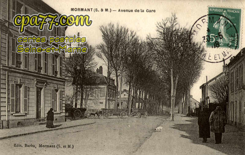 Mormant (Seine-et-Marne) - Avenue de la Gare