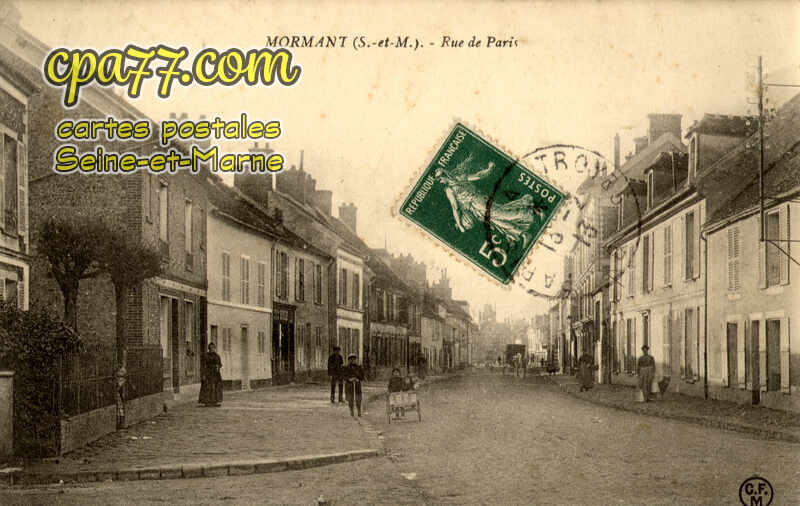 Mormant (Seine-et-Marne) - Rue de Paris