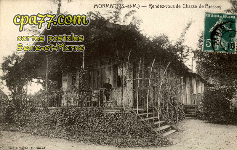 Mormant (Seine-et-Marne) - Rendez-vous de Chasse de Bressoy