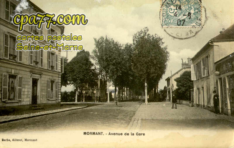 Mormant (Seine-et-Marne) - Avenue de la gare