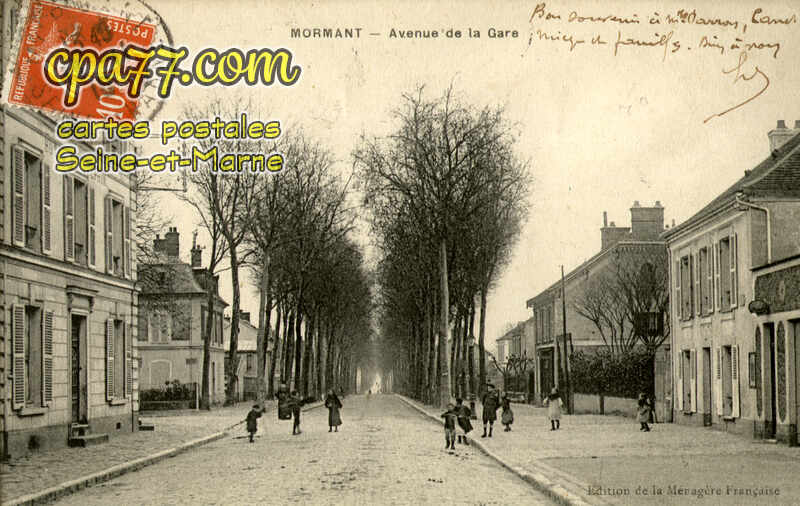 Mormant (Seine-et-Marne) - Avenue de la Gare