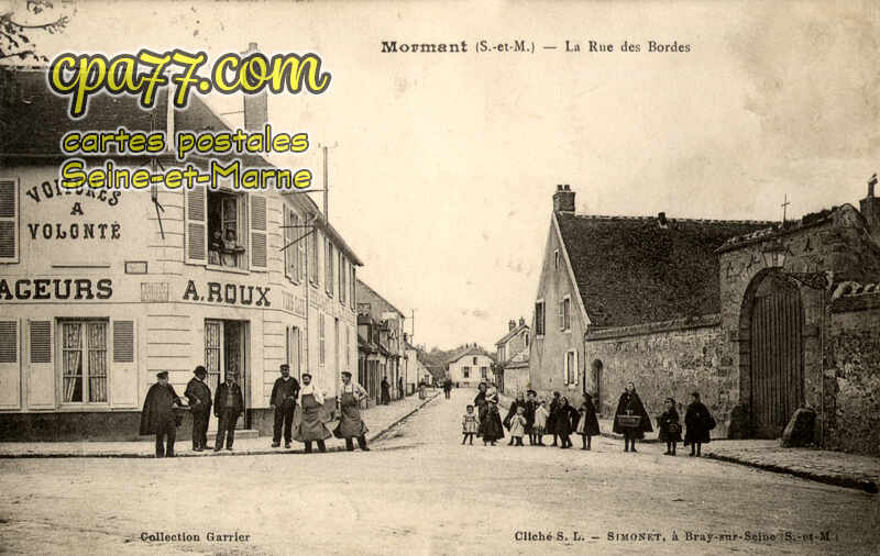 Mormant (Seine-et-Marne) - La Rue des Bordes