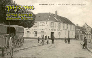Mormant (Seine-et-Marne) - Place de la Mairie – Hôtel des Voyageurs