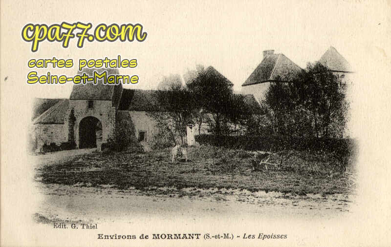 Mormant (Seine-et-Marne) - Les Epoisses