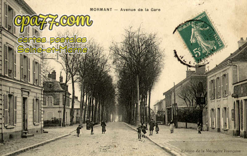 Mormant (Seine-et-Marne) - Avenue de la Gare