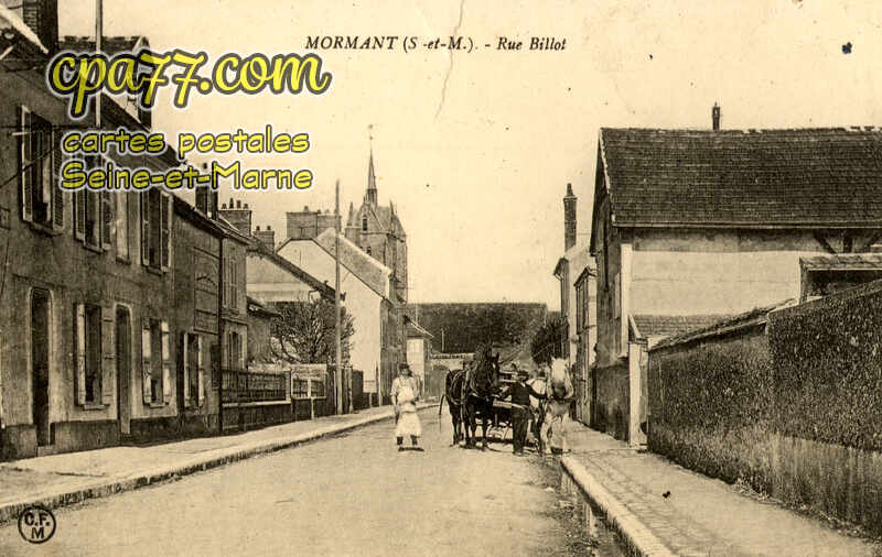 Mormant (Seine-et-Marne) - Rue Billot (en l&rsquo;état)