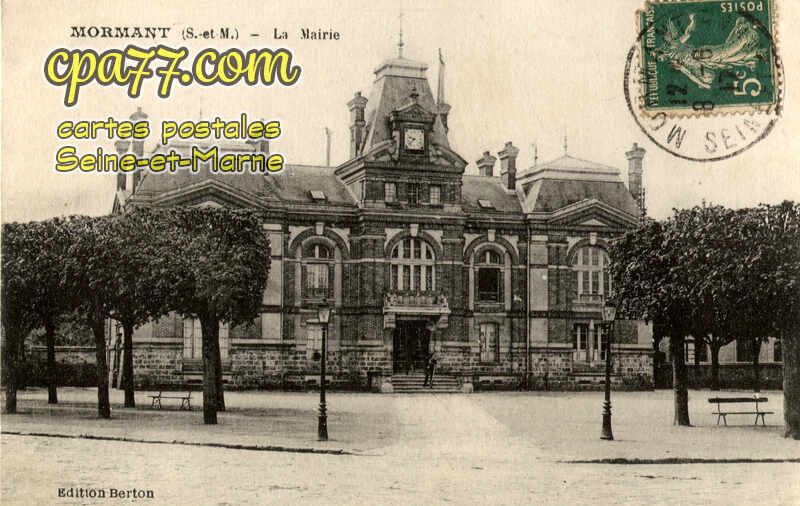 Mormant (Seine-et-Marne) - La Mairie