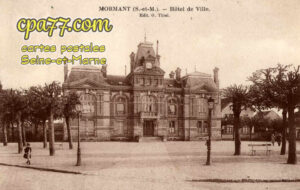 Mormant (Seine-et-Marne) - Hôtel de Ville