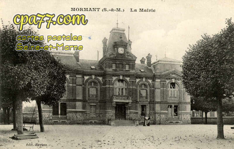 Mormant (Seine-et-Marne) - La Mairie