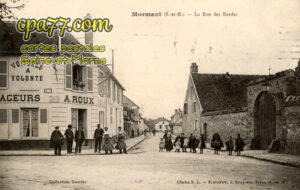 Mormant (Seine-et-Marne) - La Rue des Bordes