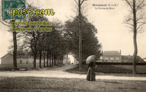 Mormant (Seine-et-Marne) - La Ferme de Mont