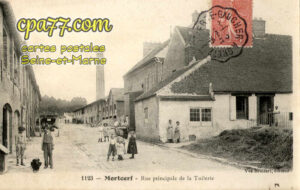 Mortcerf (Seine-et-Marne) - Rue principale de la Tuilerie