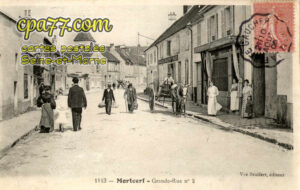 Mortcerf (Seine-et-Marne) - Grande Rue n° 2