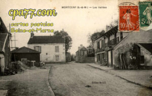 Mortcerf (Seine-et-Marne) - Les Vallées