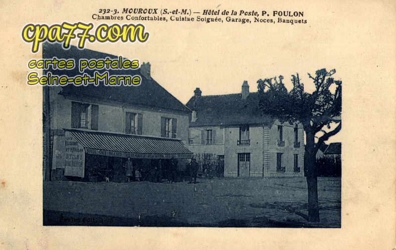 Mouroux (Seine-et-Marne) - Hôtel de la Poste, P.FOULON