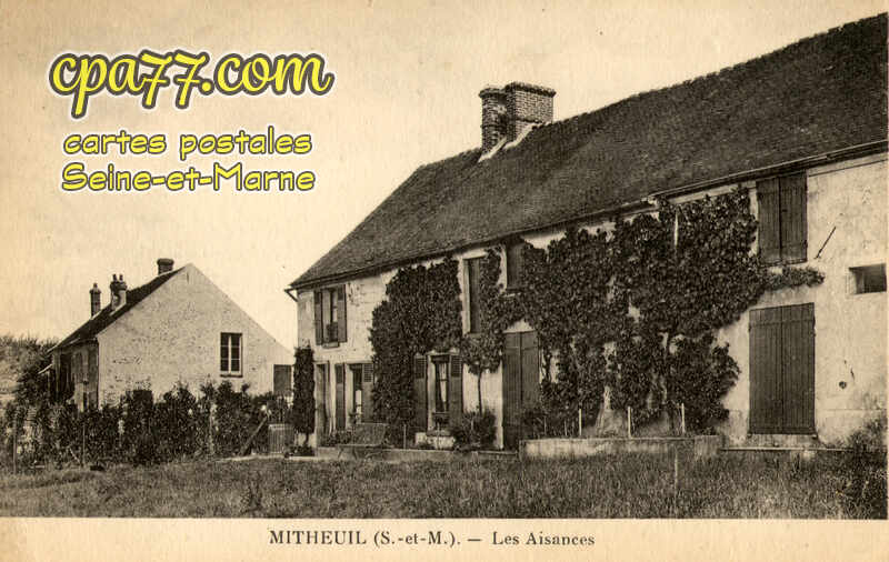 Mouroux (Seine-et-Marne) - Mitheuil – Les Aisances